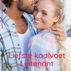 Liefste Kaalvoet Luitenant - Marinda Roos